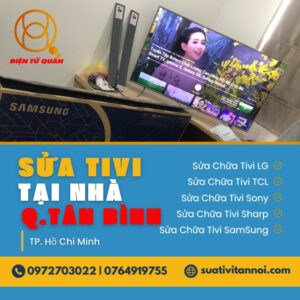 Sửa tivi tại nhà Quận Tân Bình