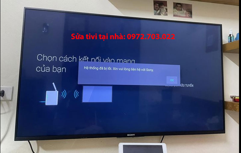 Sửa Lỗi Tivi Sony Không Vào Được Mạng